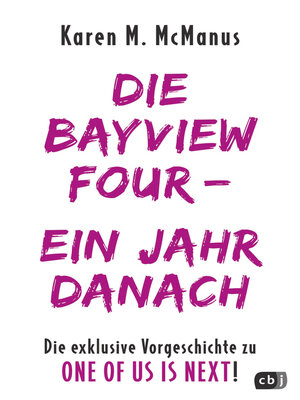 cover image of Die Bayview Four – Ein Jahr Danach